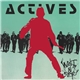 Actives - Wait & See !