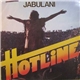 Hotline - Jabulani