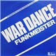 Funkmeister - War Dance (Invasion Mix)