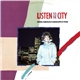 Gordon Deppe - Listen To The City (Original Soundtrack By Gordon Deppe Of Spoons)