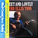 Herb Ellis Trio - Sweet And Lovely