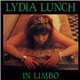Lydia Lunch - In Limbo