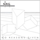 N.R.G. - No Reasons Given