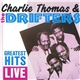Charlie Thomas And The Drifters - Greatest Hits Live