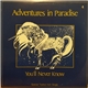 Adventures In Paradise - You'll Never Know